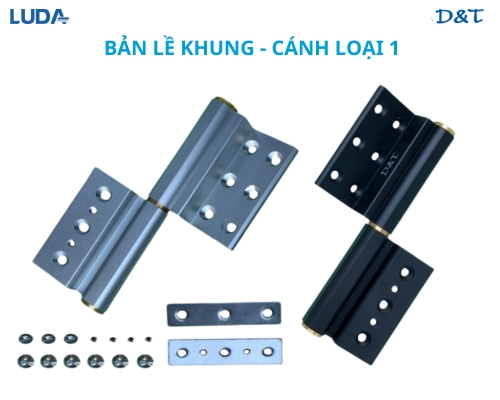 Bản lề Khung – Cánh Loại 1